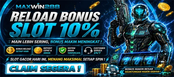 BONUS RELOAD SLOT 10%